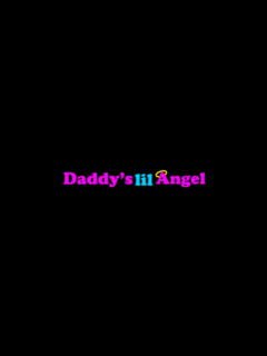 Daddy's Lil Angel