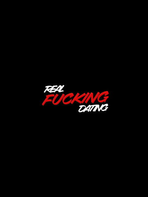 Real Fucking Dating