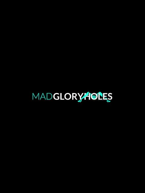 MadGloryHoles
