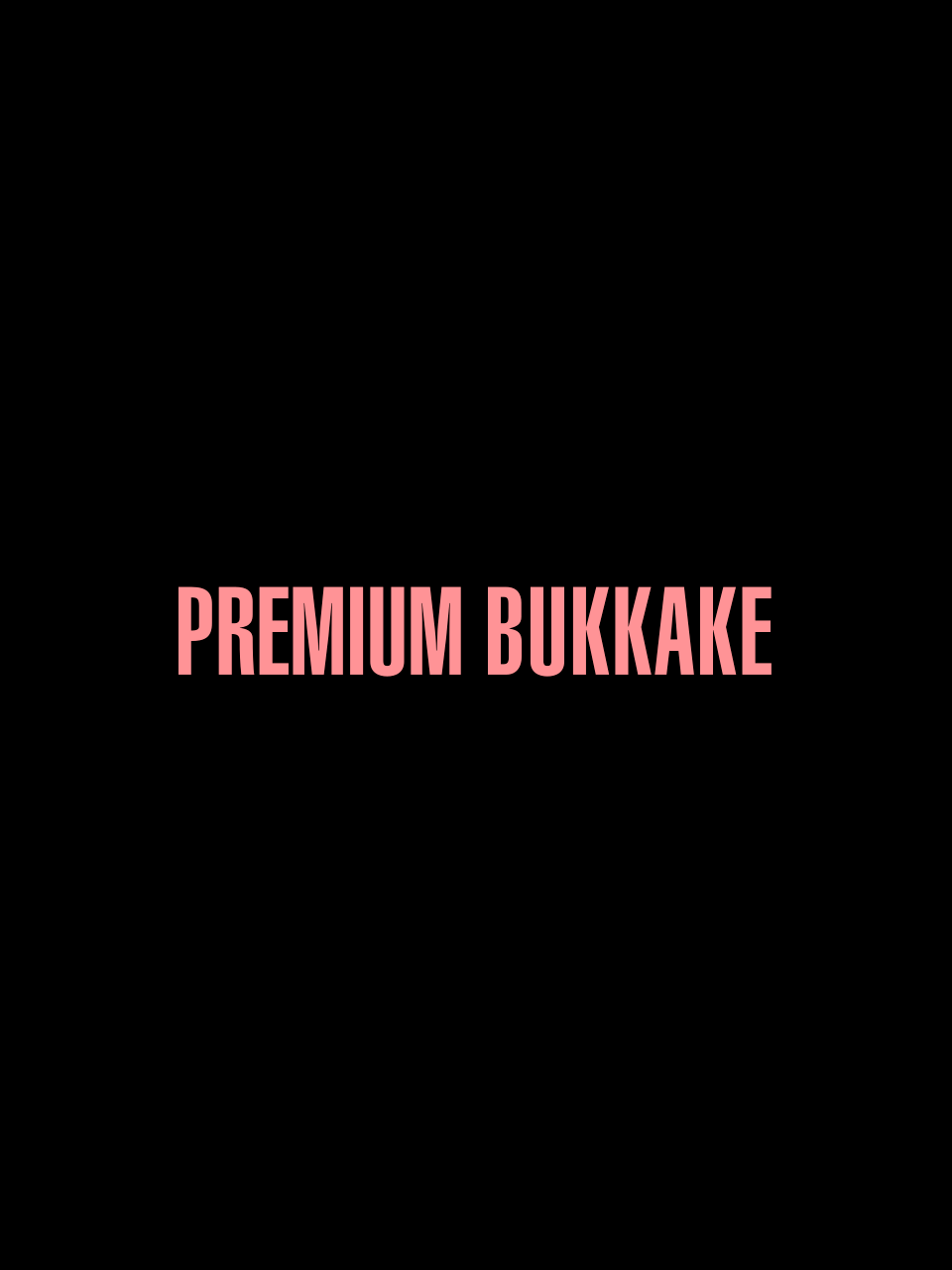PremiumBukkake