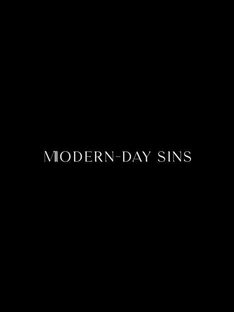 Modern-Day Sins