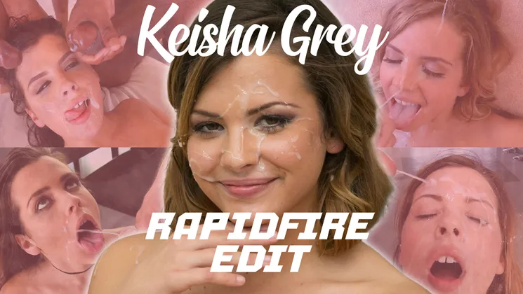 Keisha Grey - Rapidfire Edit